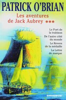 AVENTURES DE JACK AUBREY T3 -LES