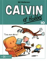 010-TOUS AUX ABRIS! -CALVIN ET HOBBES