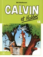 013-ENFIN SEULS! -CALVIN ET HOBBES