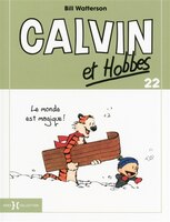 Calvin & Hobbes 22 le monde est magique!
