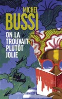 On La Trouvait Plutôt Jolie