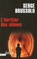 HERITIER DES ABIMES -L'