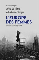 L'Europe des femmes XVIIIème-Xxième siècle
