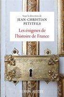 MYSTERES ET ENIGMES DE L'HIST. DE FRANCE