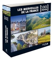 MERVEILLES DE LA FRANCE [1001 PHOTOS]-NE