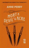MORT A DEVIL'S ACRE -PITT 7 -NE