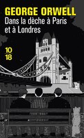 DANS LA DECHE A PARIS & LONDRES -NE