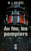AU FEU, LES POMPIERS