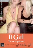 IT GIRL #04 -TU ME LE PAIERAS!