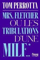MRS.FLETCHER OU LES TRIBULATIONS D'UNE MILF