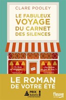 LE FABULEUX VOYAGE DU CARNET DES SILENCES