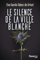 Le silence de la ville blanche