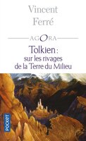TOLKIEN SUR RIVAGES TERRE DU MILIEU