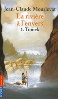 RIVIERE A L'ENVERS T1 -TOMEK -NE