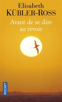 AVANT DE SE DIRE AU REVOIR -NE