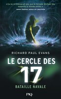 Le Cercle Des 17 Tome 3 Bataille Navale