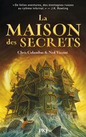 LA MAISON DES SECRETS TOME 1