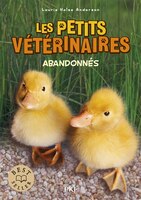 PETITS VETERINAIRES T16 -ABANDONNES
