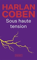 Sous Haute Tension (French Edition)