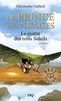 PRINCE DES NUAGES T2 -LE MATIN DES TROIS