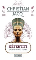 Néfertiti L'ombre du soleil