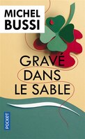 Gravé dans le sable