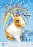 Lapins magiques tome 5 Une pincée de magie