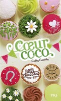Filles au chocolat tome 4 Coeur coco