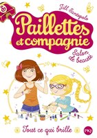 PAILLETTES ET CIE T01-TOUT CE QUI BRILLE