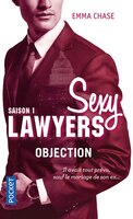 SEXY LAWYERS T01 -OBJECTION