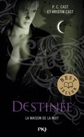Maison de la nuit tome 9 Destinée