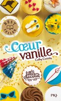 Filles au chocolat tome 5 Coeur vanille