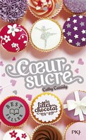 Filles au chocolat tome 5.5 Coeur sucré