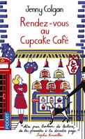 RENDEZ-VOUS AU CUPCAKE CAFÉ