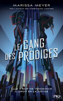 Gang des prodiges 01 renegade