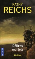 Délires mortels
