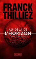 AU-DELA DE L'HORIZON ET AUTRES NOUVELLES