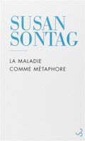 Maladie comme métaphore (La) [nouvelle édition]