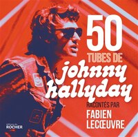 50 tubes de johnny hallyday