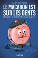 Macaron est sur les dents -le