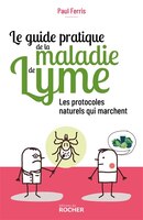 Guide pratique de la maladie de lyme -le
