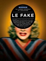 Cahiers européens de l'imaginaire, no 06: Fake (Le)