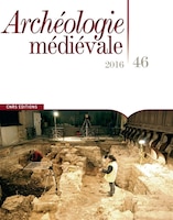 Archéologie médiévale, no 46