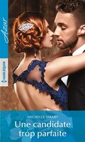 Candidate trop parfaite -une