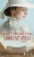 Summerset Abbey - Volume 2