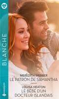 La patron de Samantha - Le bébé d'un docteur islandais