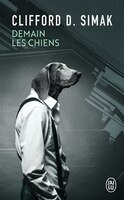 Demain les chiens: Nouvelle traduction