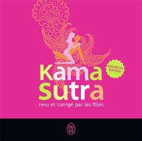 Le Kama Sutra revu et corrigée par les filles