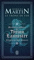 Maximes Et Pensées De Tyrion Lannister