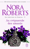 Les héritiers de Sorcha t3 Au crépuscule des amants